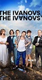 The Ivanovs vs. The Ivanovs (TV Series 2017– ) - Full Cast & Crew - IMDb