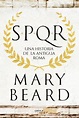 Libro Spqr: Una Historia de la Antigua Roma De Mary Beard - Buscalibre