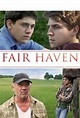 Fair Haven (2016) - Película Completa en Español Latino