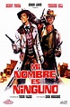 Ver Mi nombre es Ninguno (1973) Online - Pelisplus