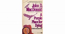 A Purple Place for Dying (Travis McGee, #3) by John D. MacDonald