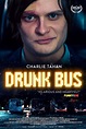 Drunk Bus | The Little Theatre