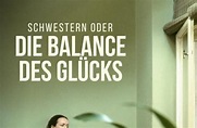 Schwestern oder die Balance des Glücks (1979) - Film | cinema.de