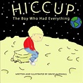 HICCUP The Boy Who Had Everything – Storyman's World