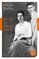 Briefe an Felice Bauer Buch von Franz Kafka portofrei bestellen