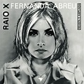 Fernanda Abreu - Raio X Lyrics and Tracklist | Genius