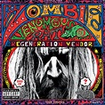 Venomous Rat Regeneration Vendor ‑「Album」by Rob Zombie | Spotify