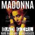 Album Art Exchange - Bad Girl: Rare Radio & TV Broadcasts by Madonna ...