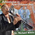 Dr. Michael White - Adventures in New Orleans Jazz, Part 1 - Basin ...