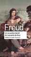 Un recuerdo infantil de Leonardo da Vinci. Freud, Sigmund. Libro en ...