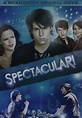 Spectacular! (2009) - Robert Iscove | Synopsis, Characteristics, Moods ...