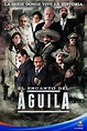 El encanto del águila (TV Series 2011– ) - IMDb