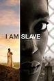 Watch I Am Slave (2010) Online for Free | The Roku Channel | Roku