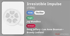 Irresistible Impulse (film, 1996) Nu Online Kijken - FilmVandaag.nl