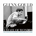 Glenn Gould: A State of Wonder – The Complete Goldberg Variations 1955 ...
