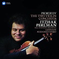 ‎Prokofiev: Violin Concertos Nos. 1 & 2 - Album by Itzhak Perlman ...
