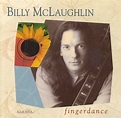Billy McLaughlin - Fingerdance | Releases | Discogs