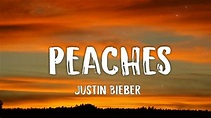 Justin Bieber - Peaches (letra/lyrics) - YouTube