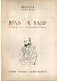 Juan de Tasis, Conde de Villamediana: Antología poética: Al Escorial ...