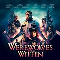 Werewolves Within – Greater WNY Film Critics Association