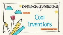 5to, 4to y 3ro sec/ Inventions and Technology in our Lives!/ Activity ...