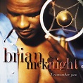 Every Beat Of My Heart (Album Version) - Brian McKnight - I Remember ...