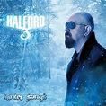 Halford 3: Winter Songs | Discografía de Halford - LETRAS.COM