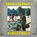 JEAN-LUC PONTY Sunday Walk reviews