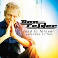 Road To Forever (Extended Edition): FELDER,DON: Amazon.ca: Music