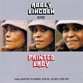 Painted Lady | Abbey Lincoln, Archie Shepp, Roy Burrowes, Hilton Ruiz ...