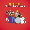 Download The Best Of The Archies by The Archies | eMusic