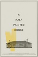 Reparto de A Half Painted House (película 2020). Dirigida por Dom ...