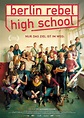 Affiche du film Berlin Rebel High School - Photo 14 sur 14 - AlloCiné