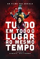 "Tudo em Todo o Lugar ao Mesmo Tempo" ganha poster e trailer oficiais ...