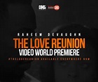 New Video: Raheem DeVaughn - The Love Reunion - YouKnowIGotSoul.com