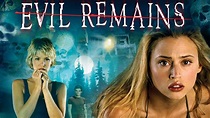 Watch Evil Remains (2004) - Free Movies | Tubi