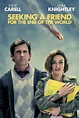 Seeking a Friend For the End of the World | Streaming Romance Movies on ...