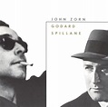Godard-Spillane, John Zorn | CD (album) | Muziek | bol.com
