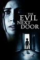 The Evil Next Door (2022) Film-information und Trailer | KinoCheck