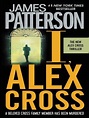 I, Alex Cross by James Patterson · OverDrive: ebooks, audiobooks, and ...