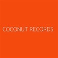Coconut Records Playlist - Most Popular Playlist - Kolibri Music