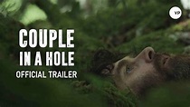 Couple in a Hole - Official UK Trailer - YouTube