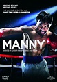 Manny [DVD]: Amazon.co.uk: Manny Pacquiao, Mark Wahlberg, Liam Neeson ...