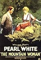 The Mountain Woman (1921) - IMDb