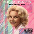 What A Wonderful World 1989 Jazz - Teresa Brewer - Download Jazz Music ...