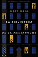 La Biblioteca De La Medianoche | ePub y Más