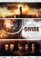 Poster The Divide (2011) - Poster Înstrăinați - Poster 3 din 10 ...