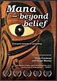 Mana: Beyond Belief streaming: where to watch online?
