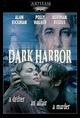Dark Harbor - Der Fremde am Weg | Film 1998 - Kritik - Trailer - News ...