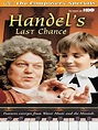 Handel's Last Chance (TV Movie 1996) - IMDb